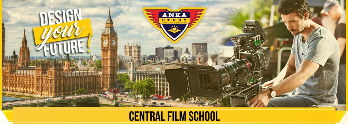 Central Film School London Turkiye Temsilcisi Anka Study
